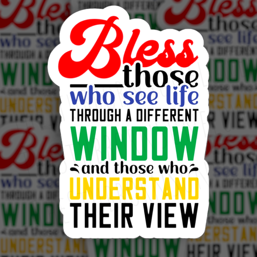 See Through A Different Window Autism Sticker