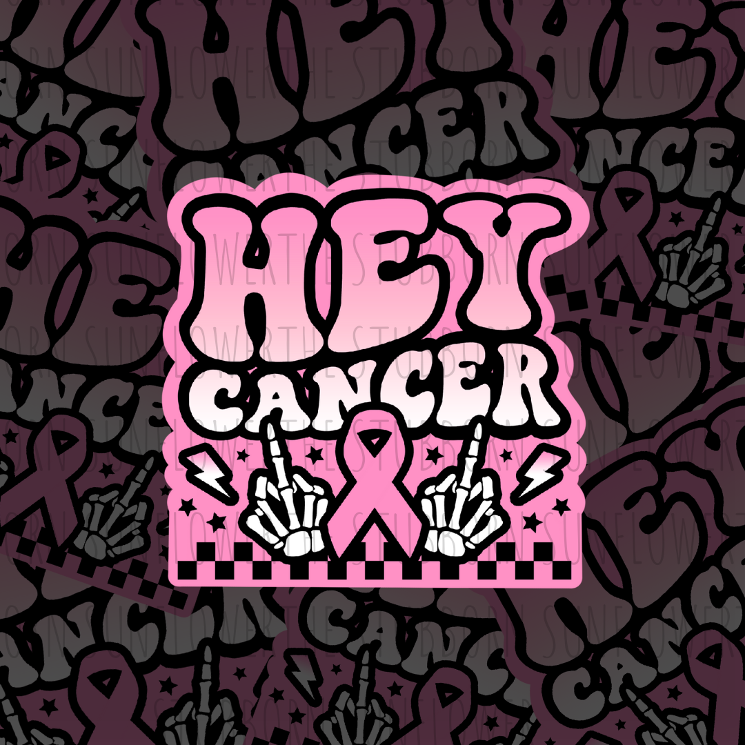 Hey Cancer Stickers