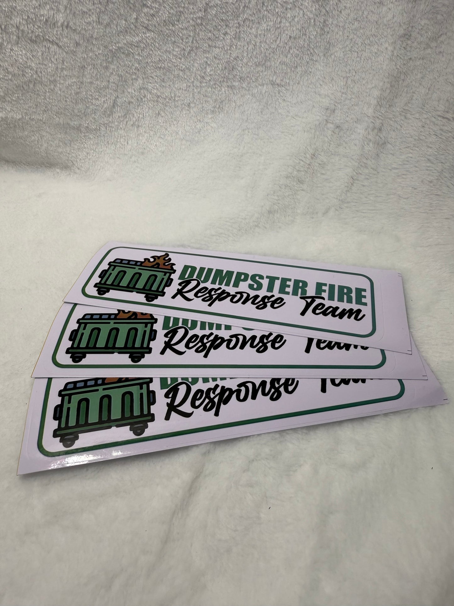 Dumpster Fire Response Team Stickers