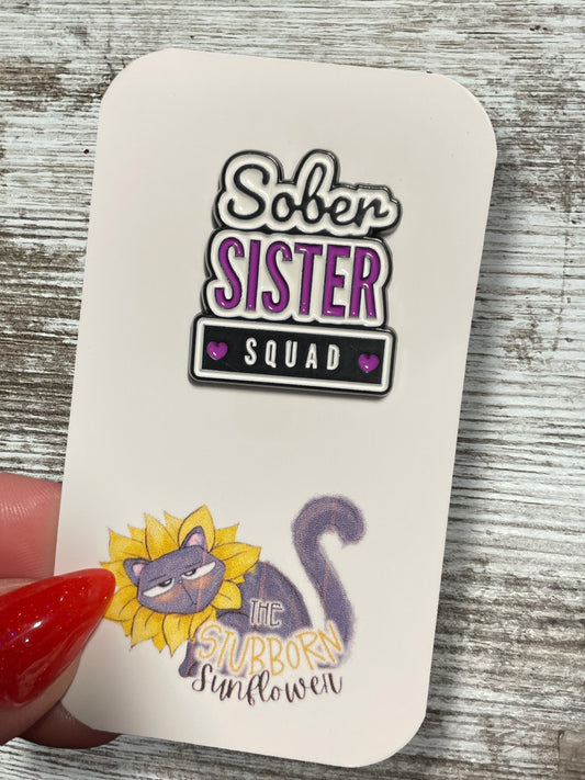 Sober Sister Squad Pin