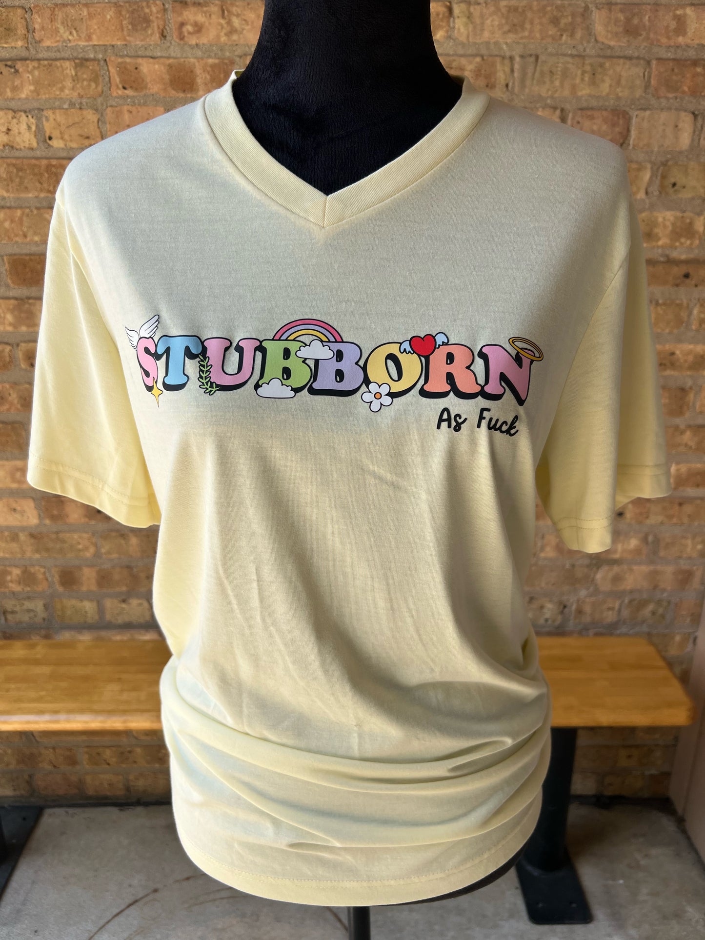 Stubborn As Fuck T-Shirt / Adult M