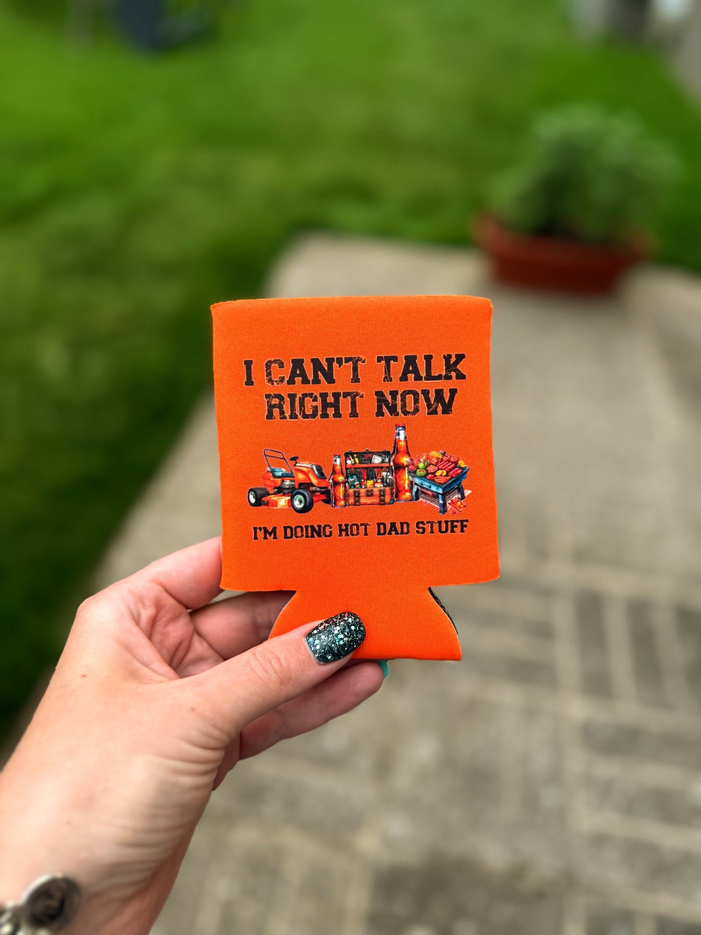 Hot Dad Stuff Can Koozies