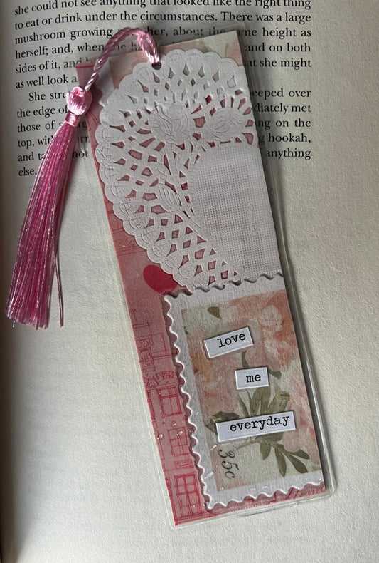 Love Me Everyday Bookmark