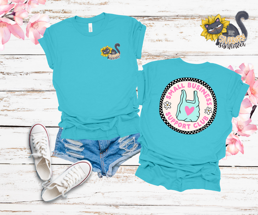 TSS Small Business Support Club Shirt