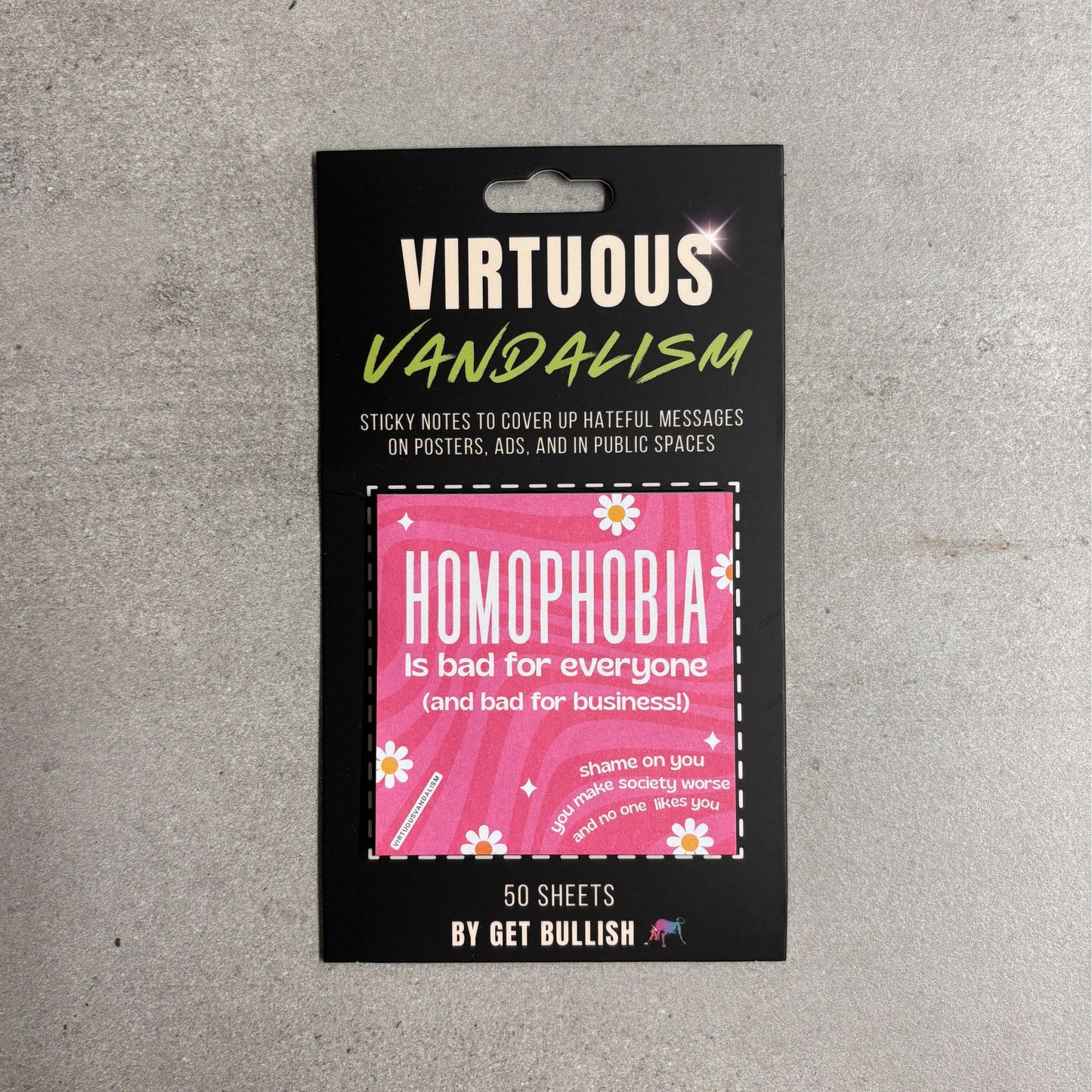 Virtuous Vandalism “Homophobia is Bad” Sticky Notes