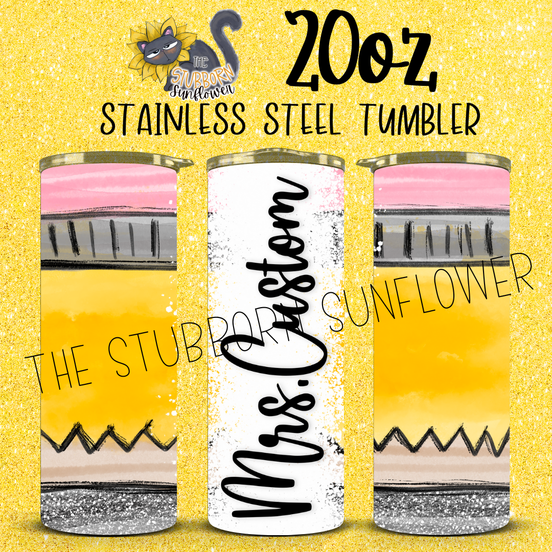 Customizable Teacher Pencil 20 oz Tumbler