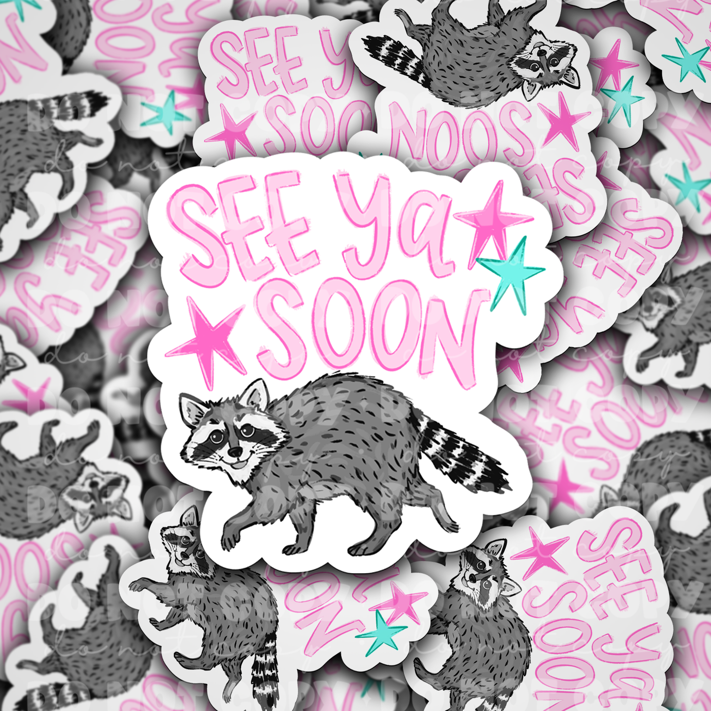 See Ya Soon Raccoon Sticker
