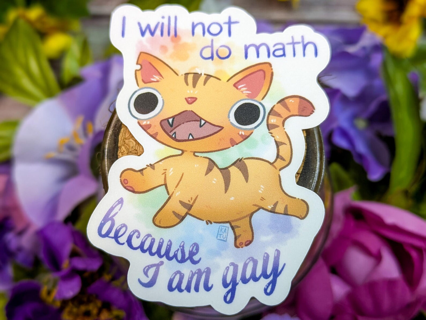Will Not Do Math Gay Cat Sticker
