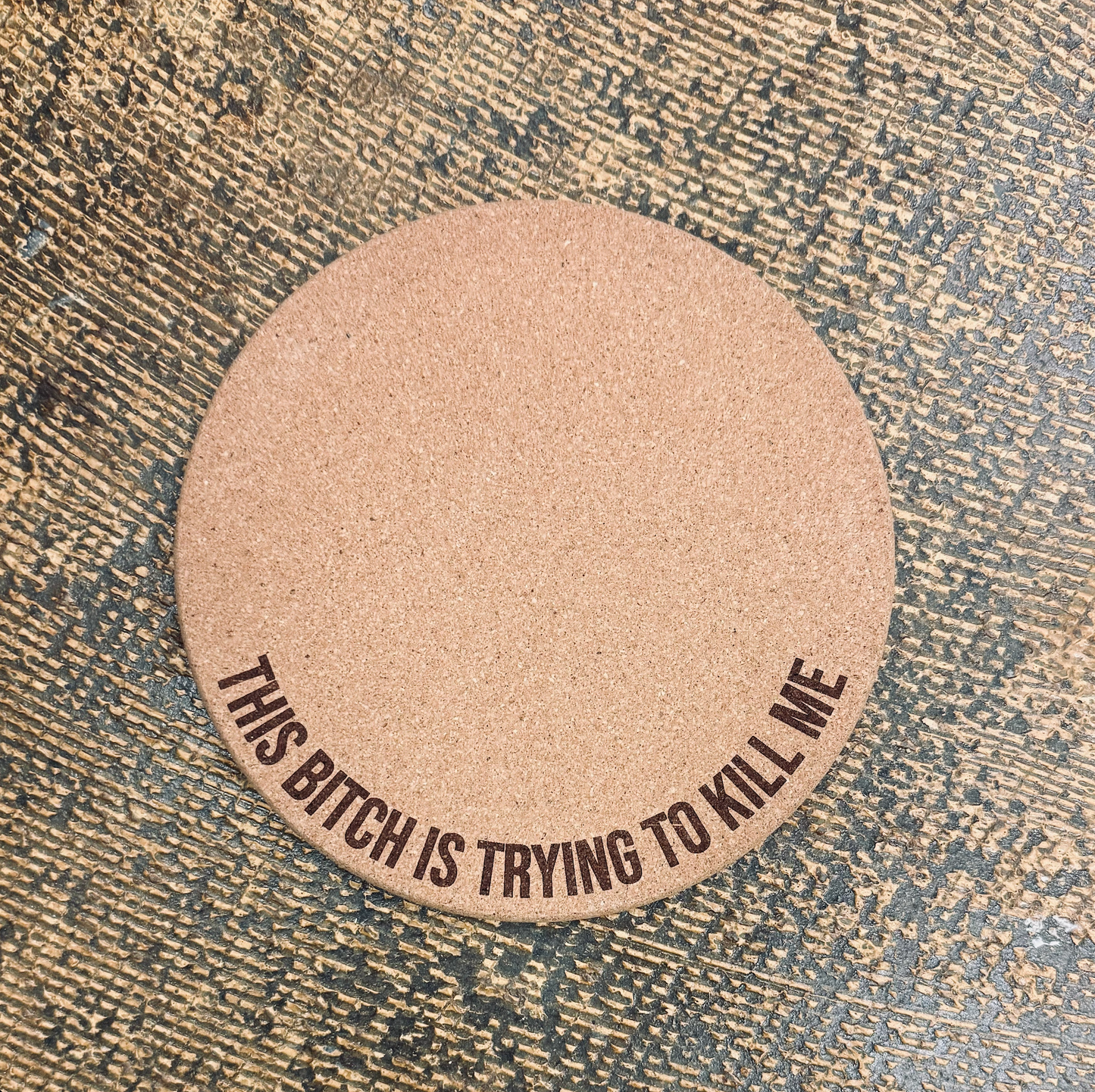 This Bitch Is Trying To Kill Me • Plant Mat • 2 Size Options