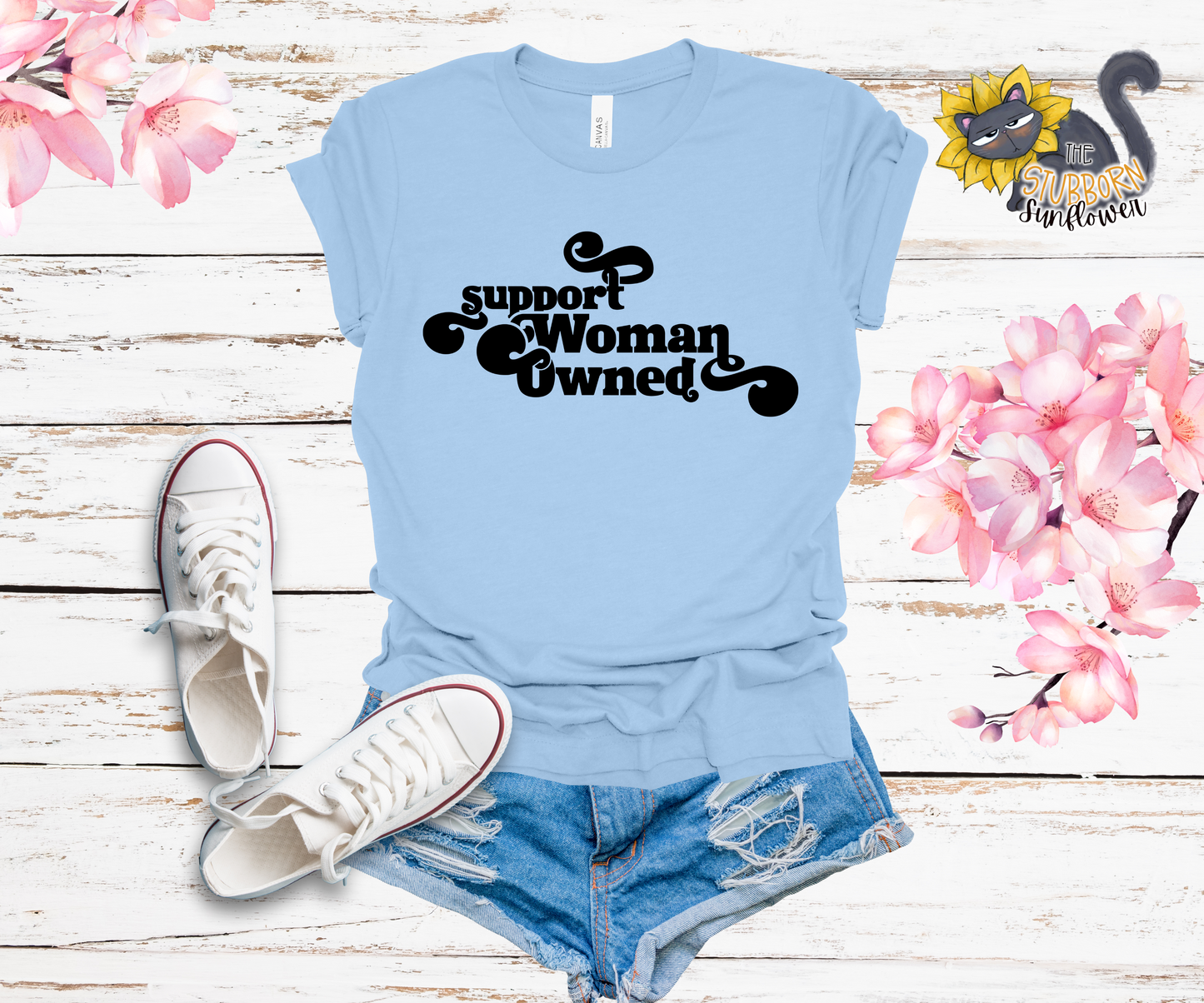 Support Woman Owned T-Shirt