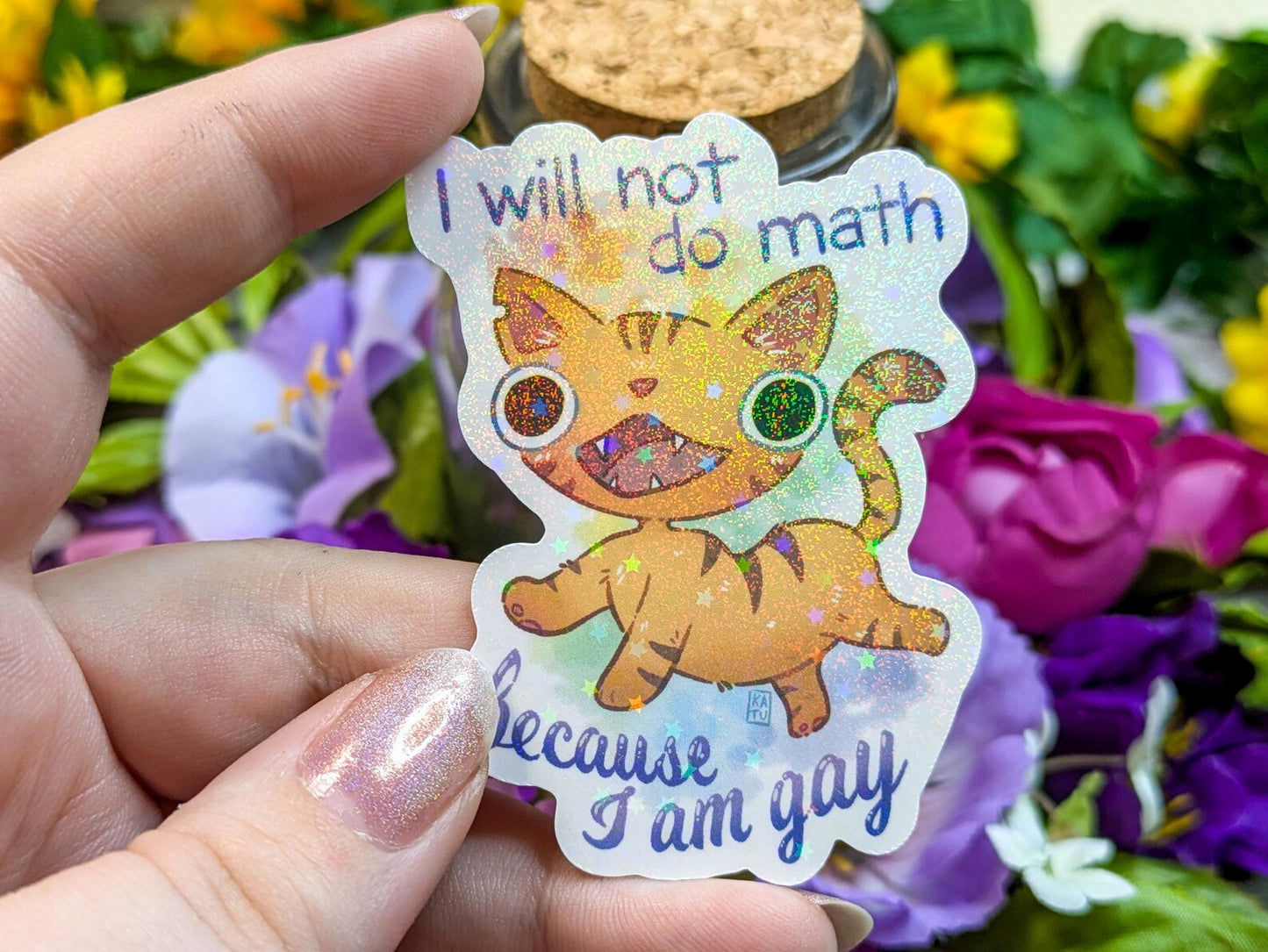 Will Not Do Math Gay Cat Sticker