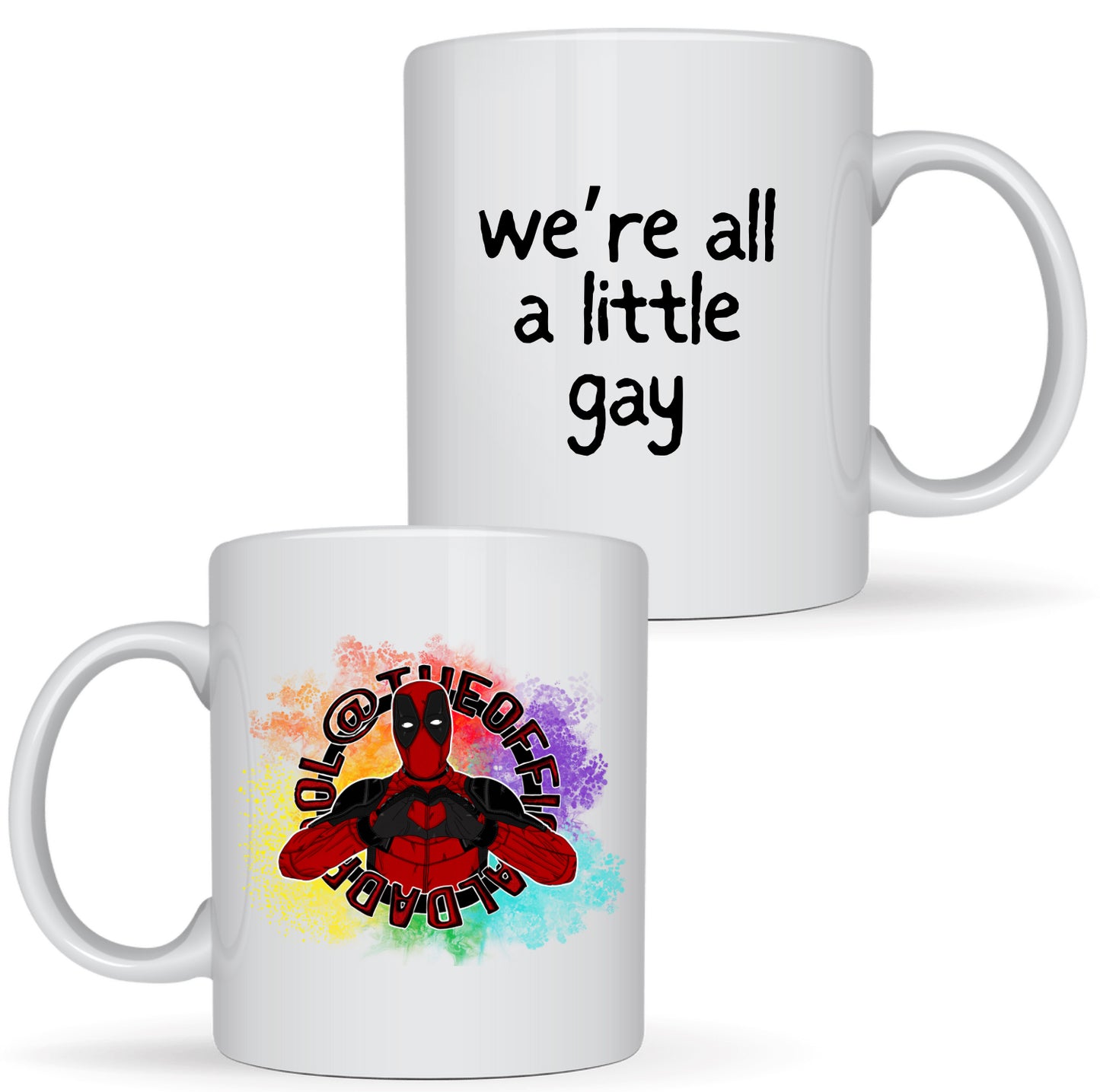 All A Little Gay Mug