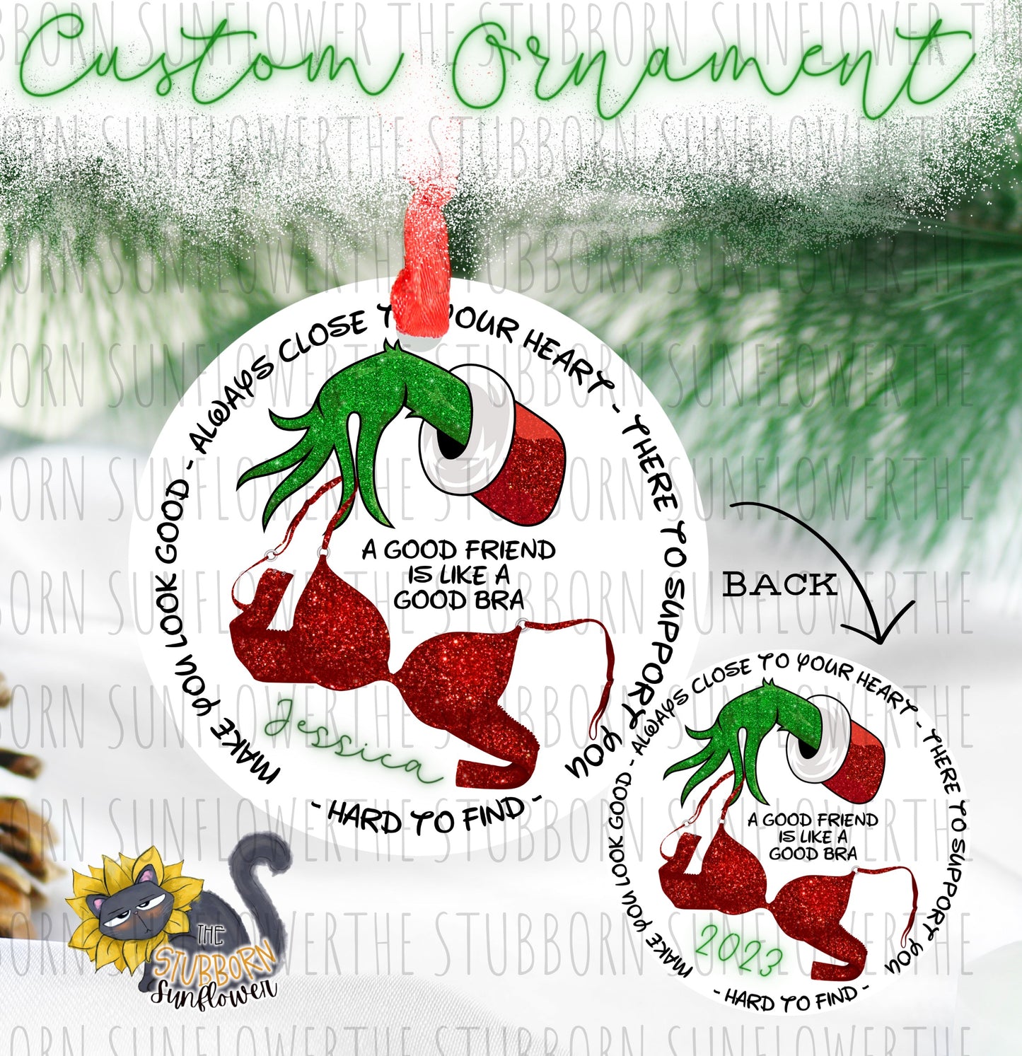 Custom Good Friend Is Like A Bra Ornament