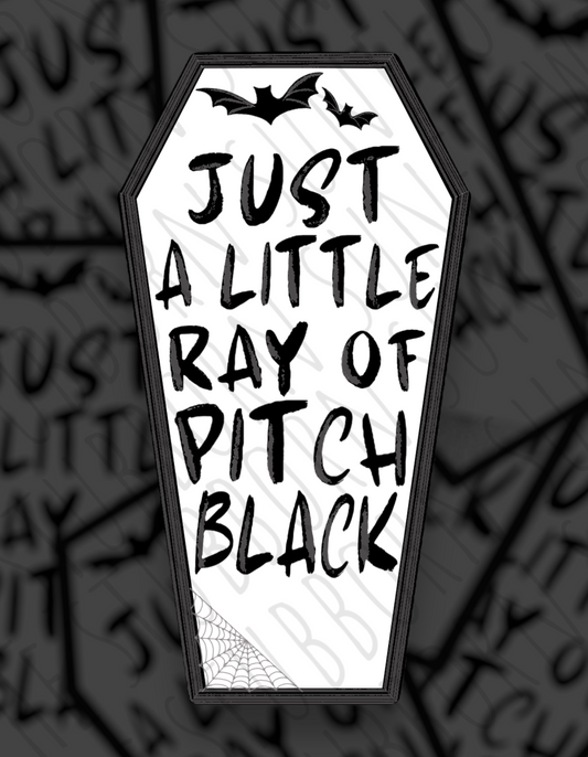 Just A Little Ray Of Pitch Black Sticker