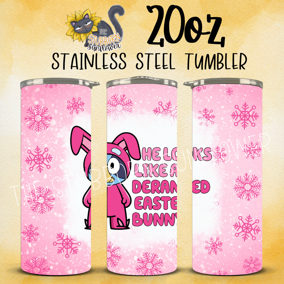Deranged Easter Bunny 20 oz Tumbler
