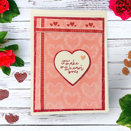 Handcrafted Greeting Card - You Make My Heart Buzz