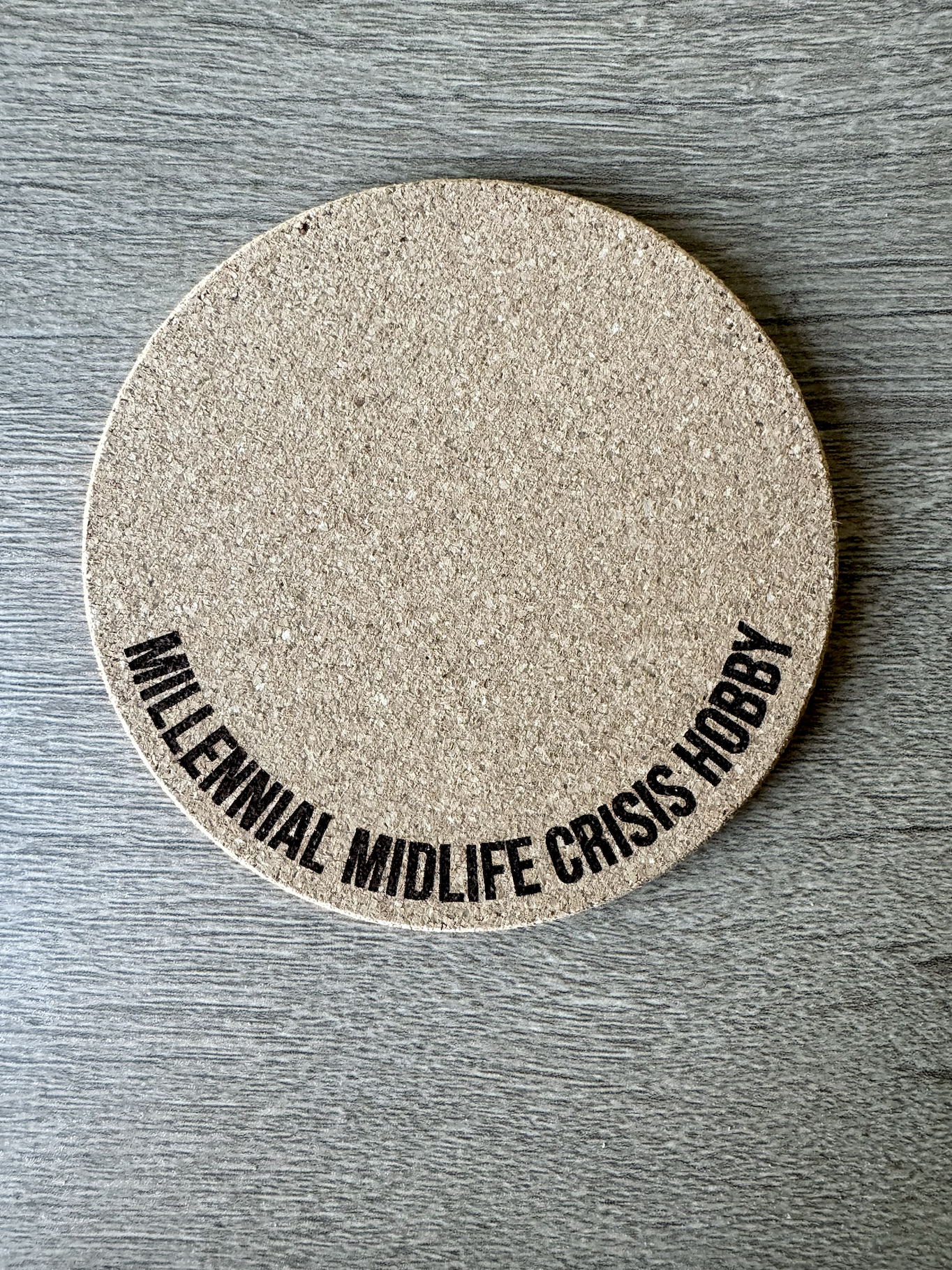 Millennial Midlife Crisis Hobby • Plant Mat • 4 Inch