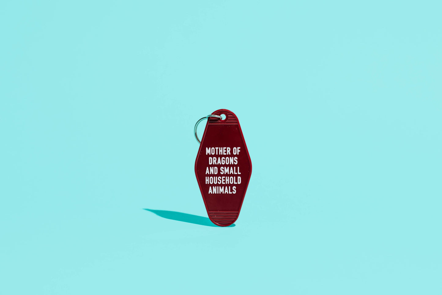 Mother of Dragons and Small Household Animals Keychain