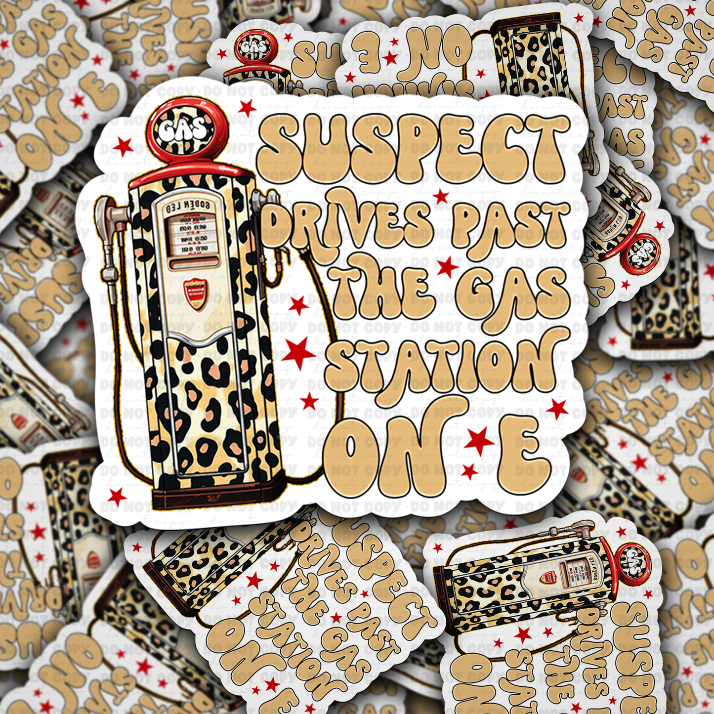 Suspect Drives Past On E Sticker