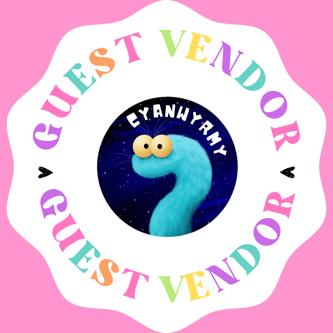Guest Vendor: Cyanwyrmy