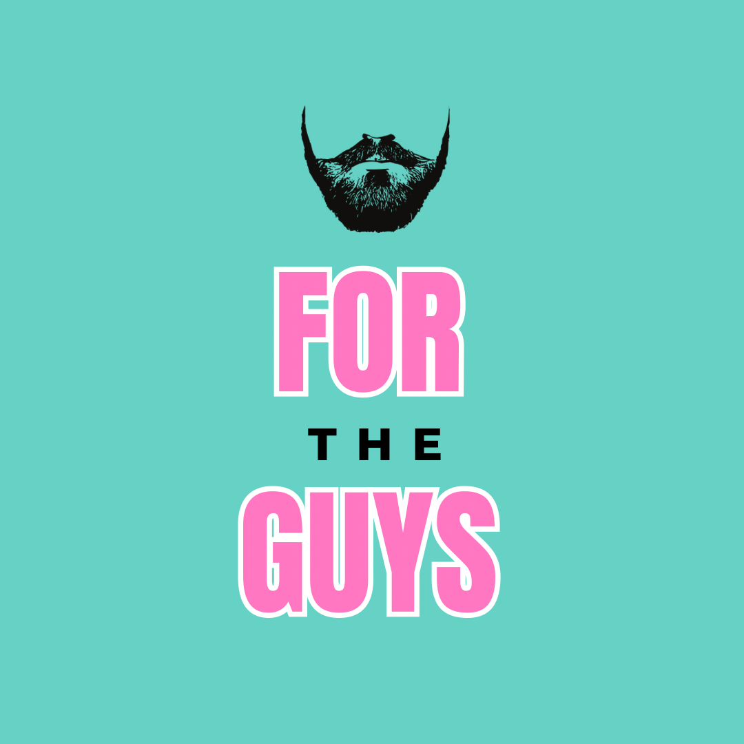 For The Guys
