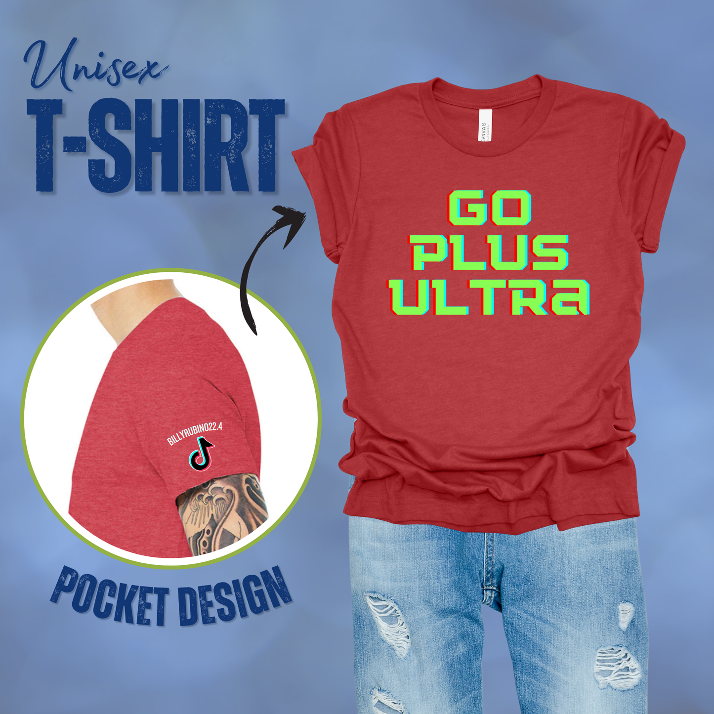 Go Plus Ultra T-Shirt || Billy Rubino