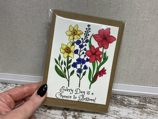 “Every Day is a Chance to Blossom” Greeting Card