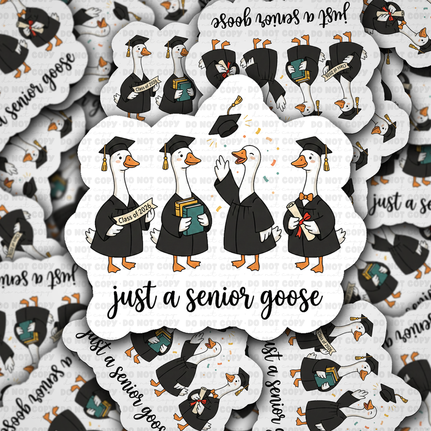 Just a Senior Goose Sticker