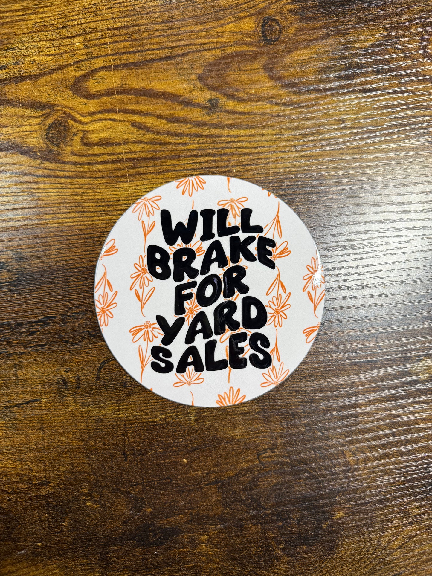 Will Brake For Yard Sales Car Magnet