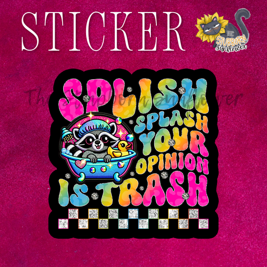 Opinion Is Trash Sticker