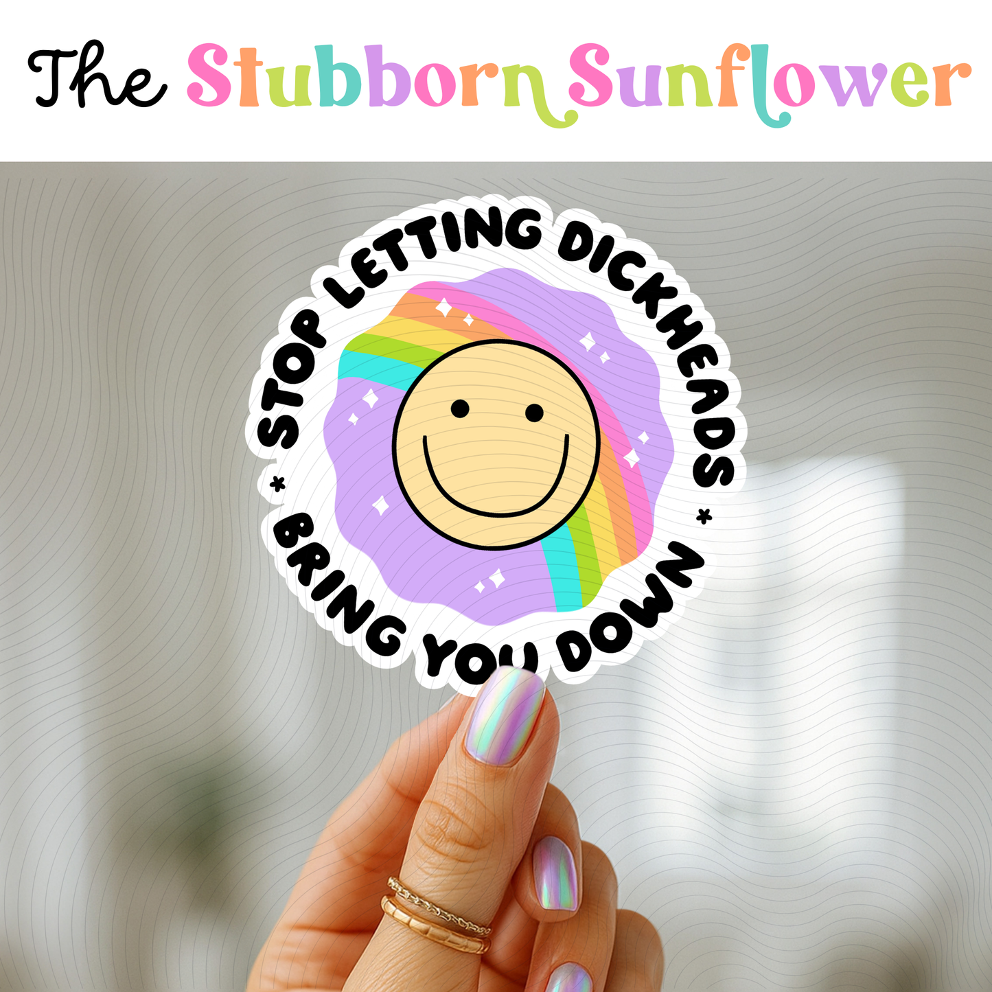 Stop Letting D!ckheads Sticker