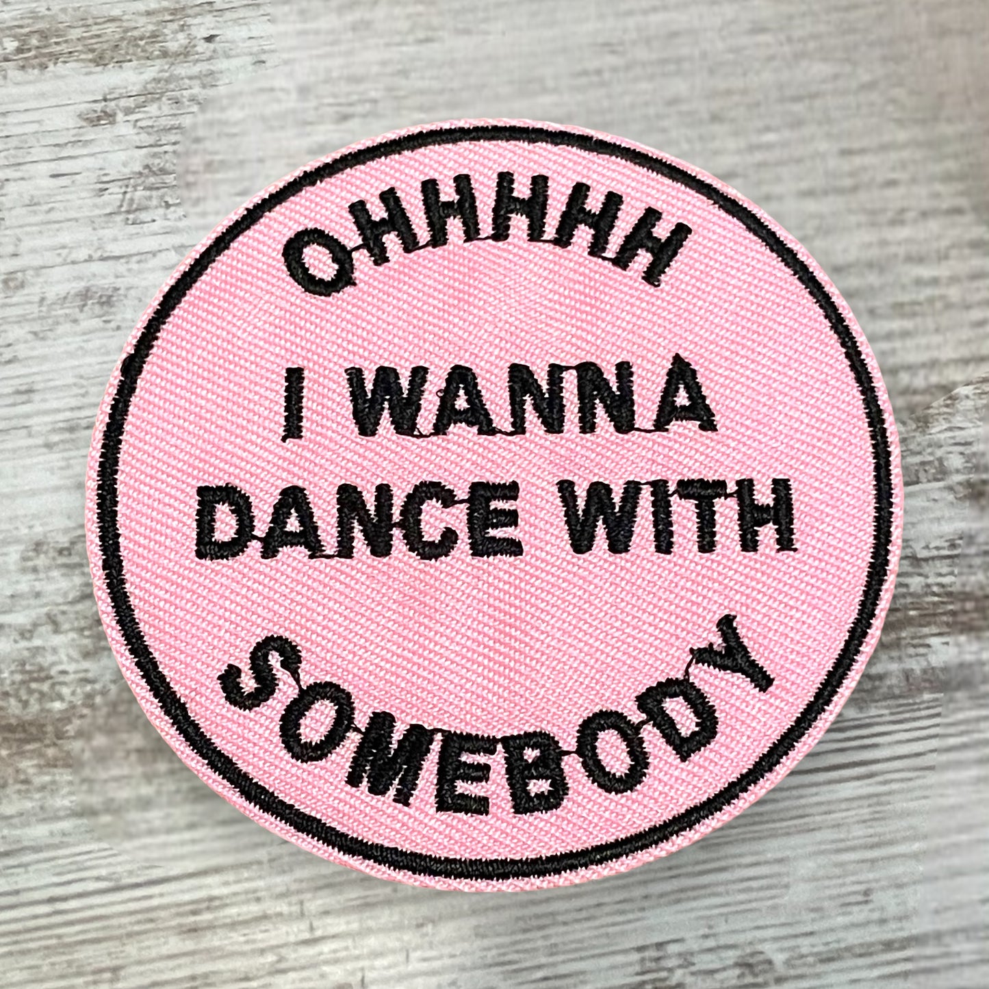 I Wanna Dance With Somebody Patch