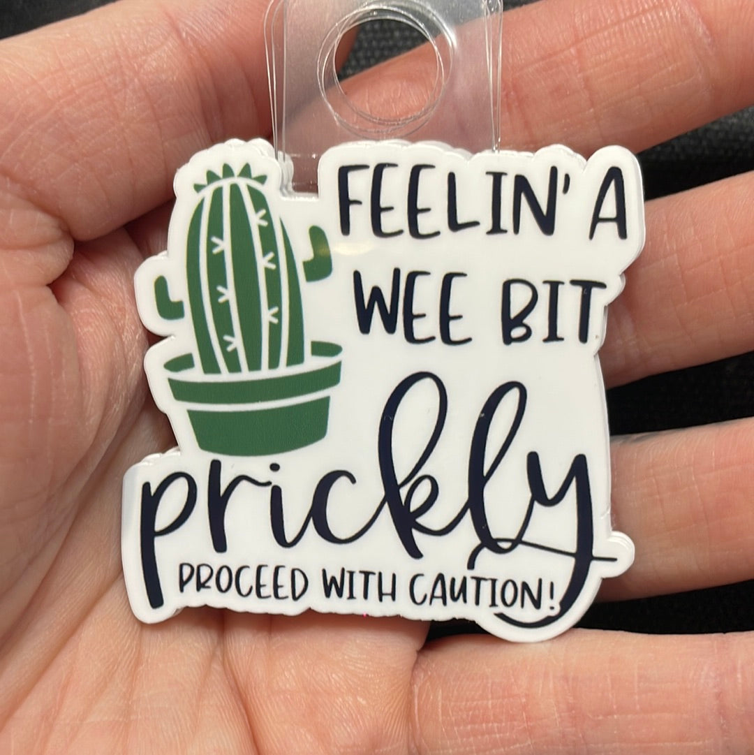 Feelin’ A Wee Bit Prickly Sticker