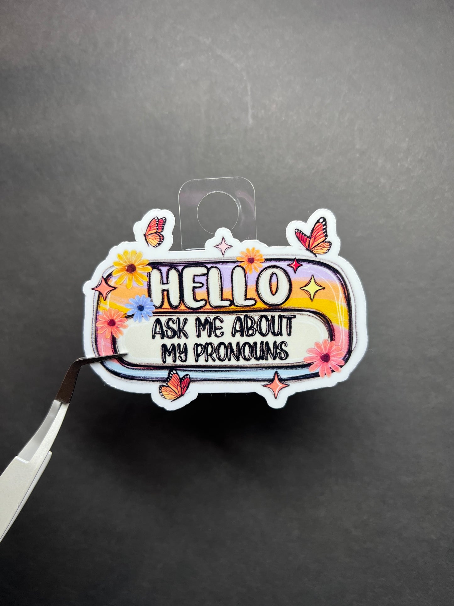 Ask Me About My Pronouns Sticker