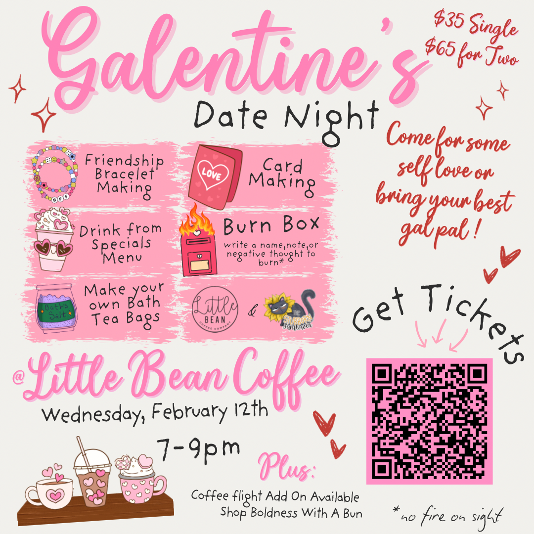 Galentine’s Date Night at Little Bean