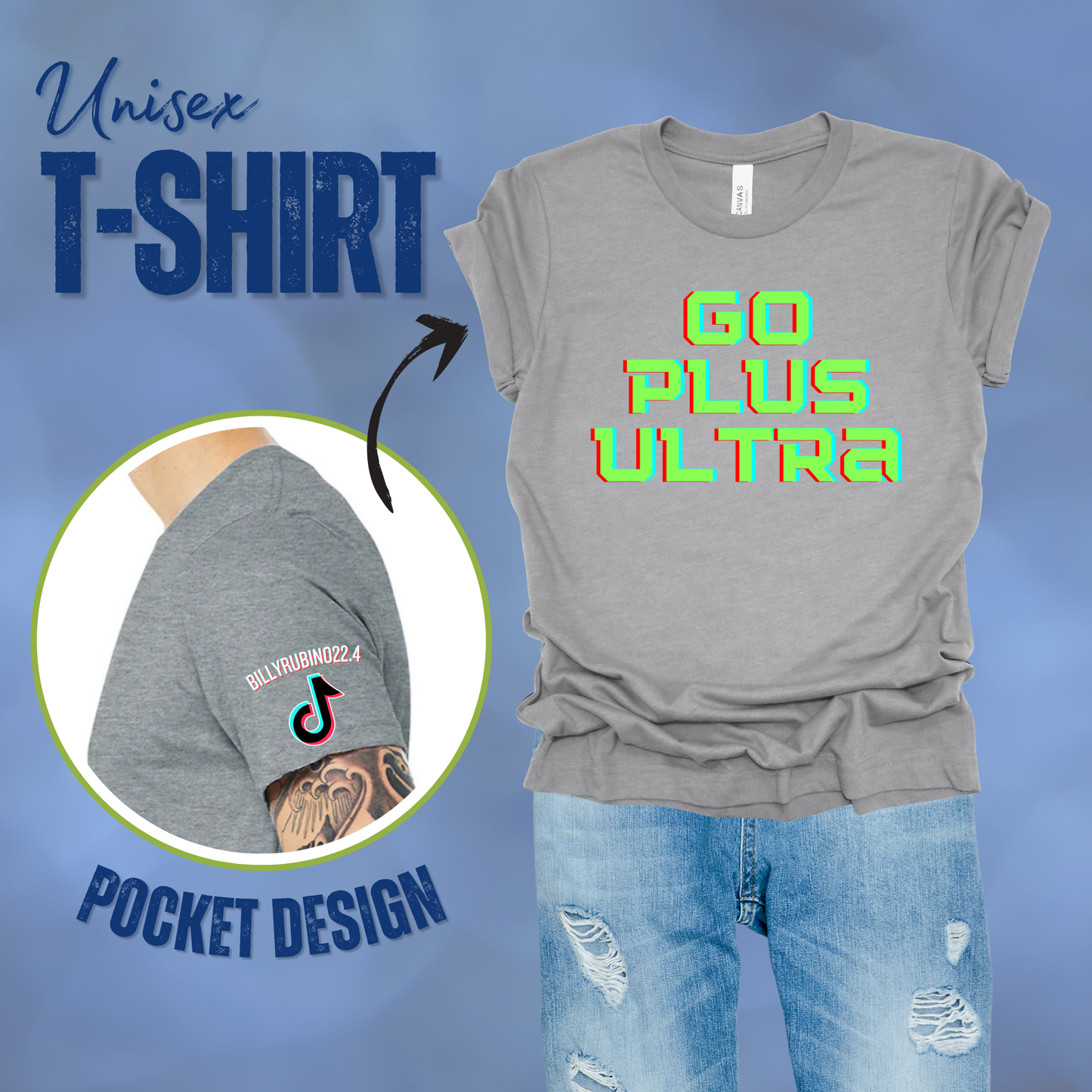 Go Plus Ultra T-Shirt || Billy Rubino
