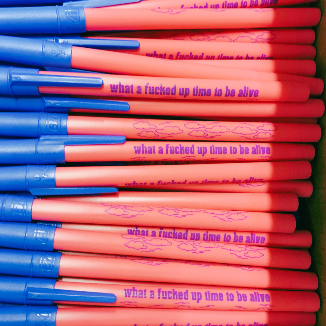 What A Fucked Up Time To Be Alive Ballpoint Pen in Pink