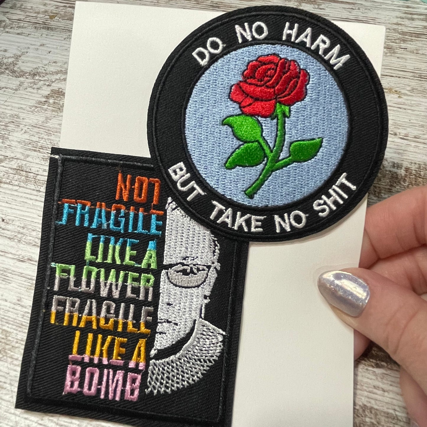 Do No Harm & Fragile Like A Bomb RBG Patches