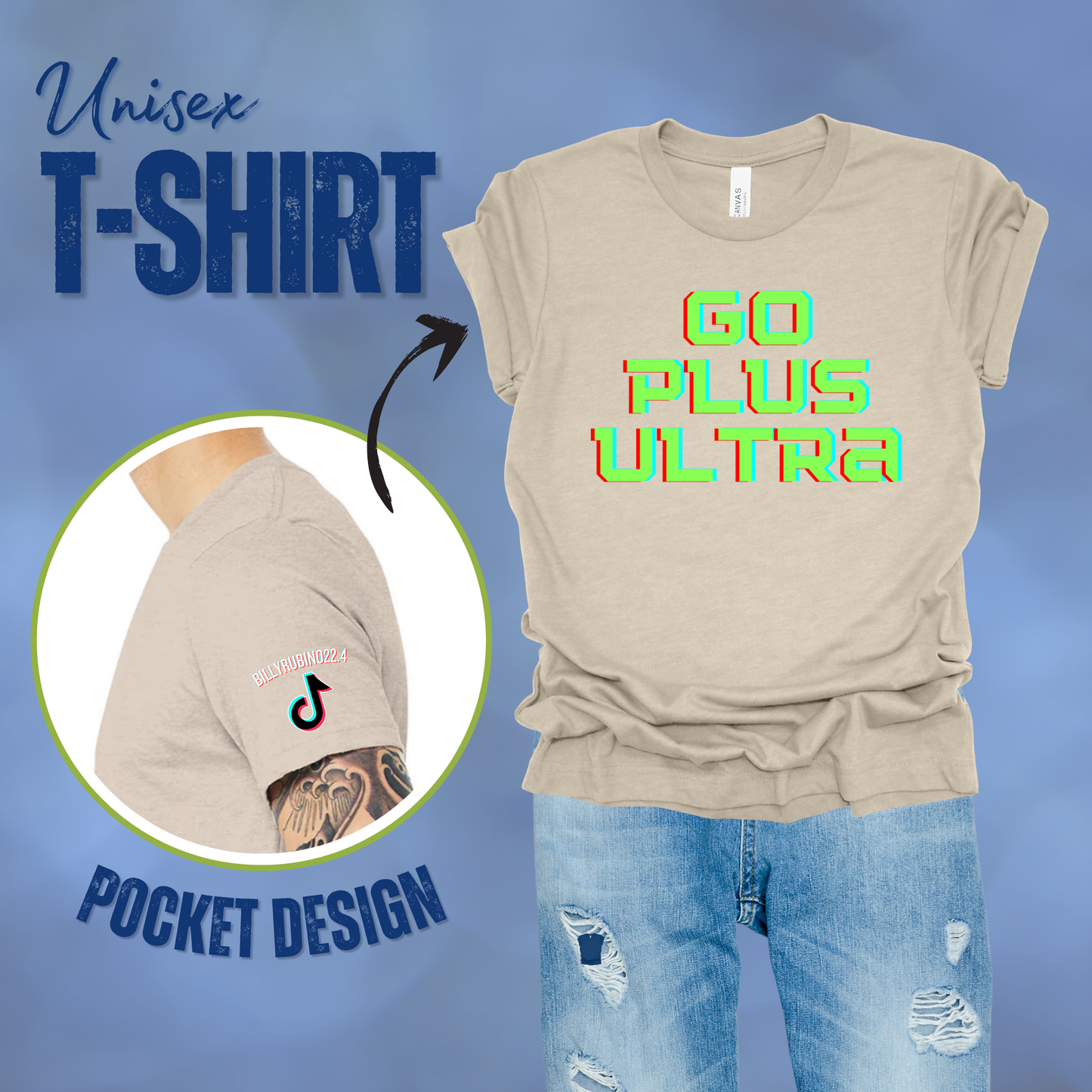 Go Plus Ultra T-Shirt || Billy Rubino