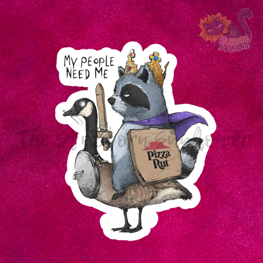 My People Need Me Sticker