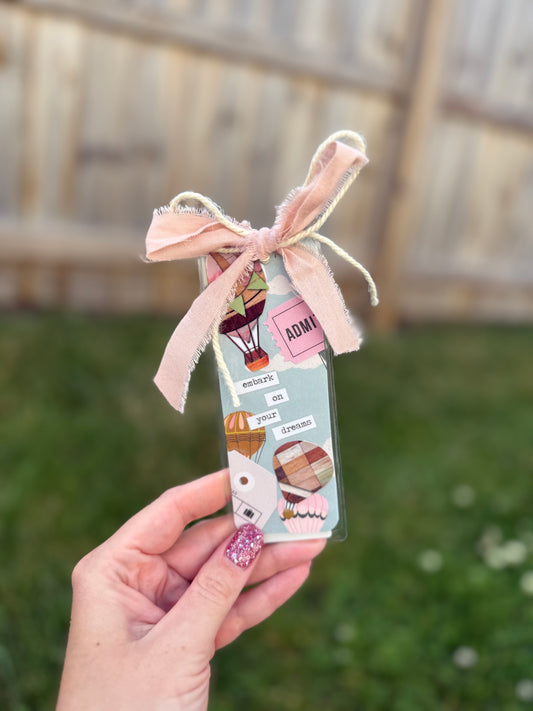 Embark On Your Dreams Bookmark