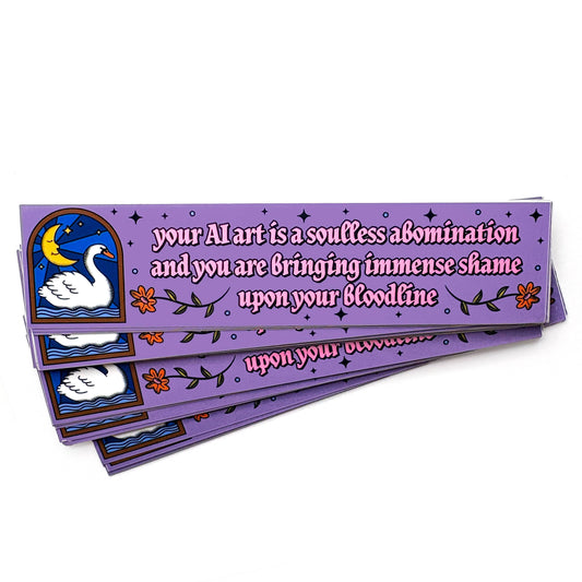 Your AI Art Is An Abomination Intense Shame Vinyl Sticker