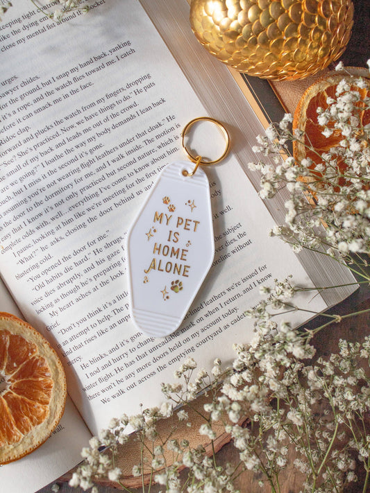 My Pet is Home Alone Motel Keychain | Pet Parent Keychain