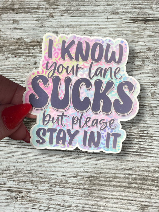 Lane Sucks Sticker