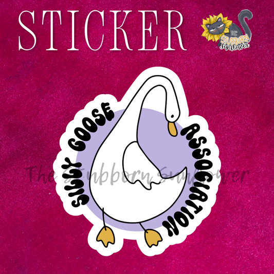 Silly Goose Association Sticker