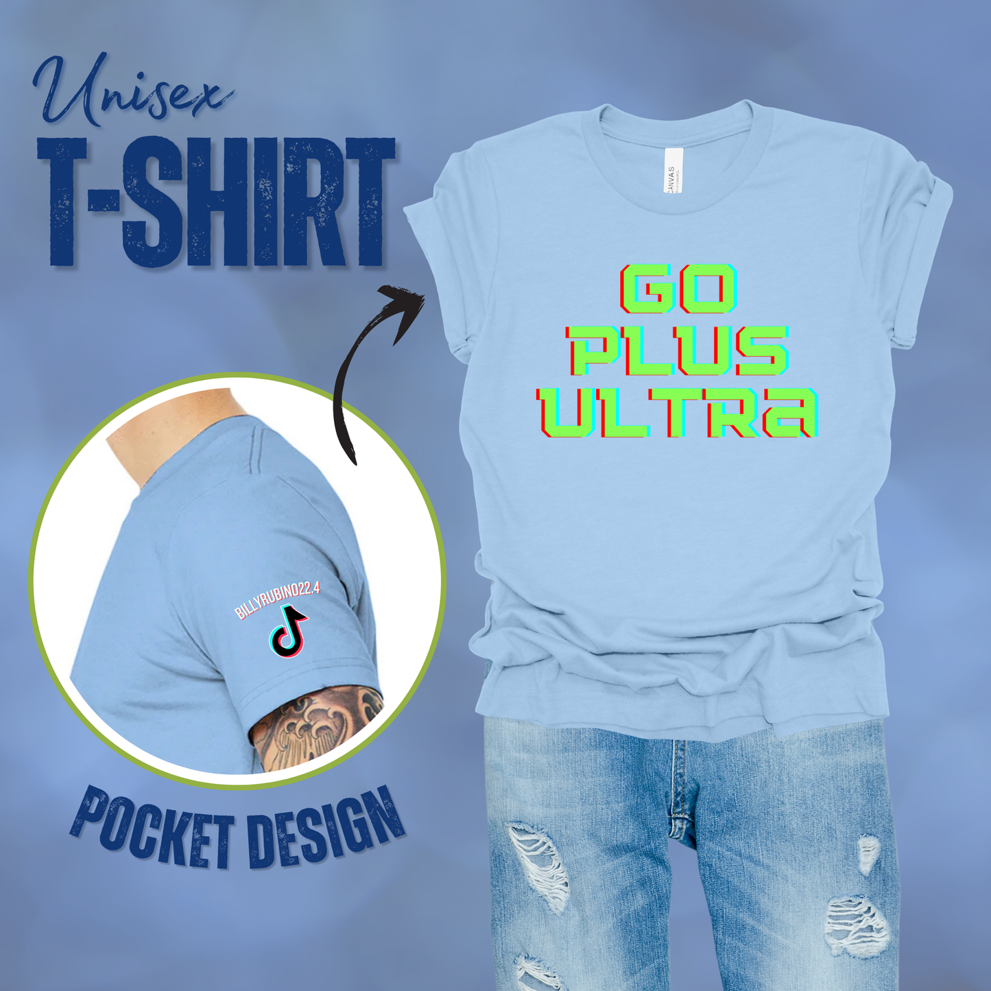 Go Plus Ultra T-Shirt || Billy Rubino