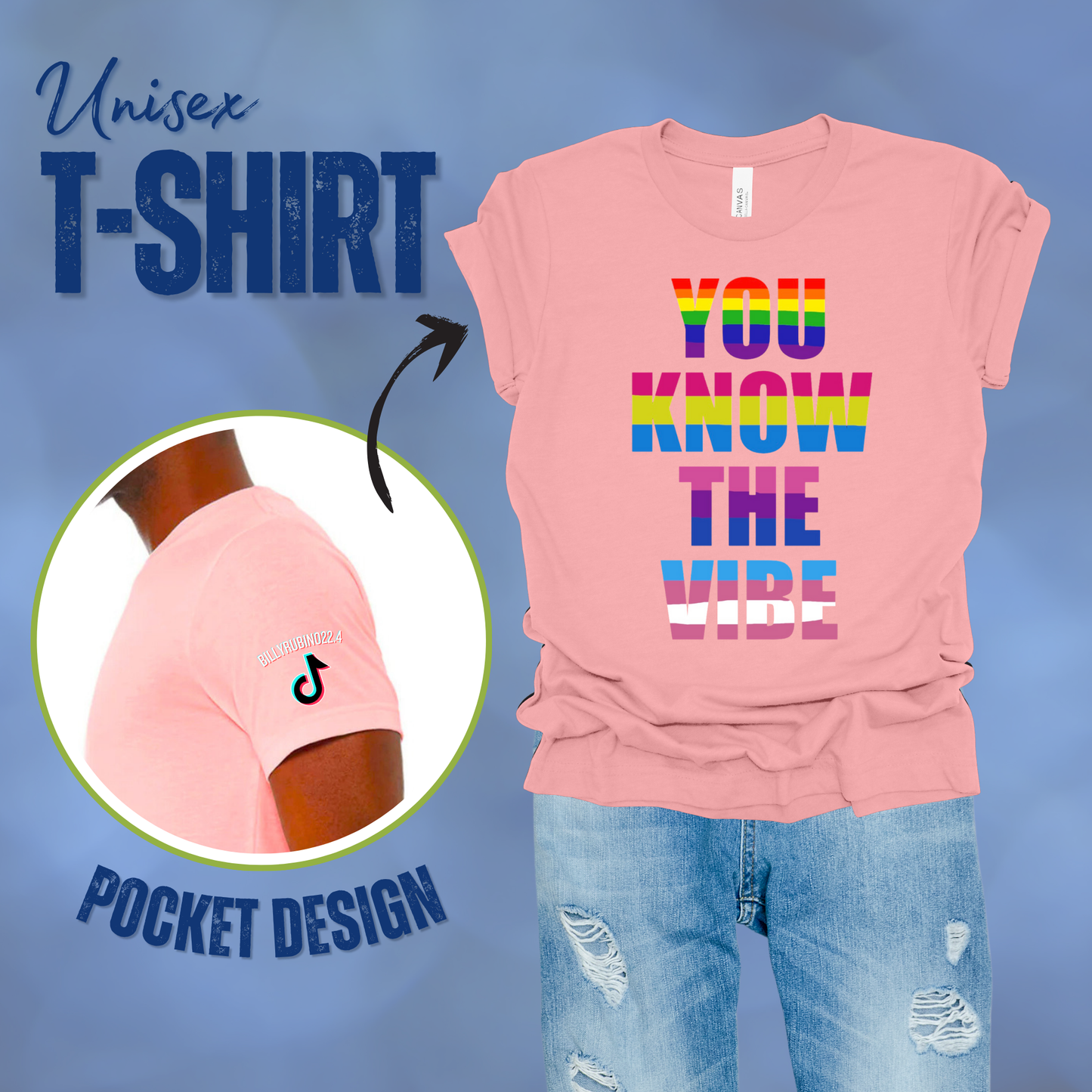 You Know The Vibe T-Shirt || Billy Rubino