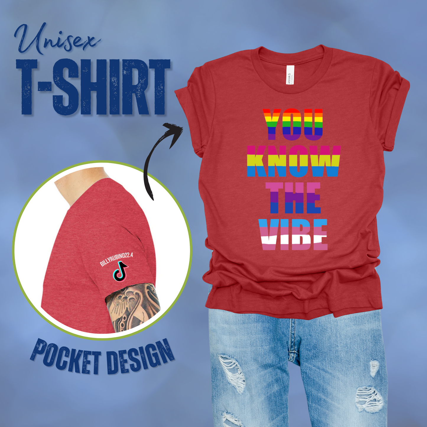 You Know The Vibe T-Shirt || Billy Rubino