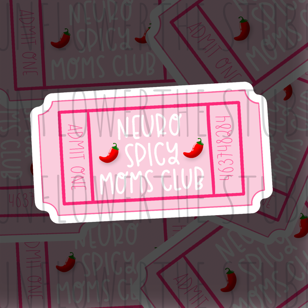 Neuro Spicy Moms Club Sticker