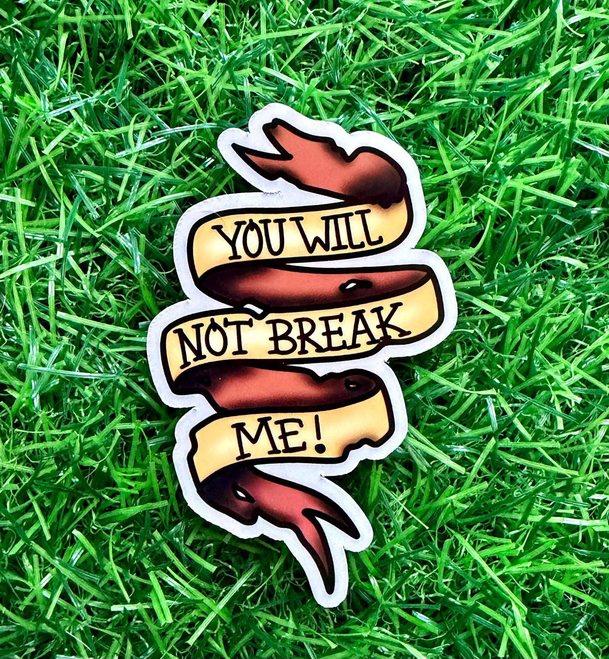 You Will Not Break Dungeon Crawler Carl Tattoo Vinyl Sticker